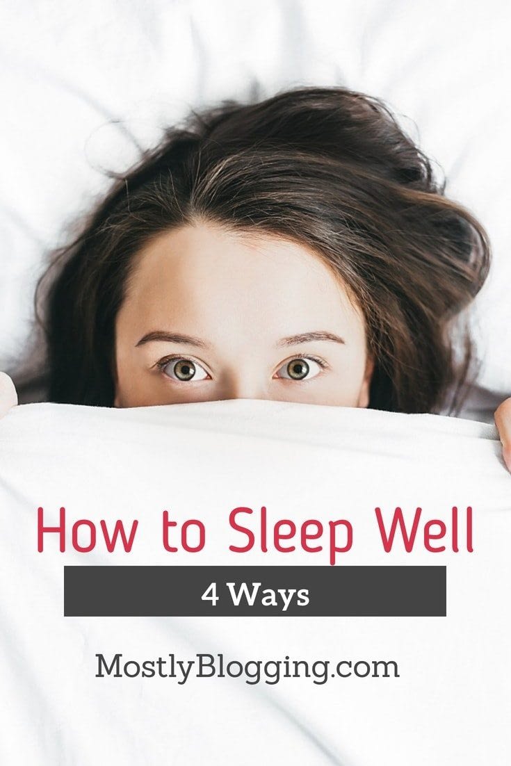 How to sleep well, 4 practical ways
