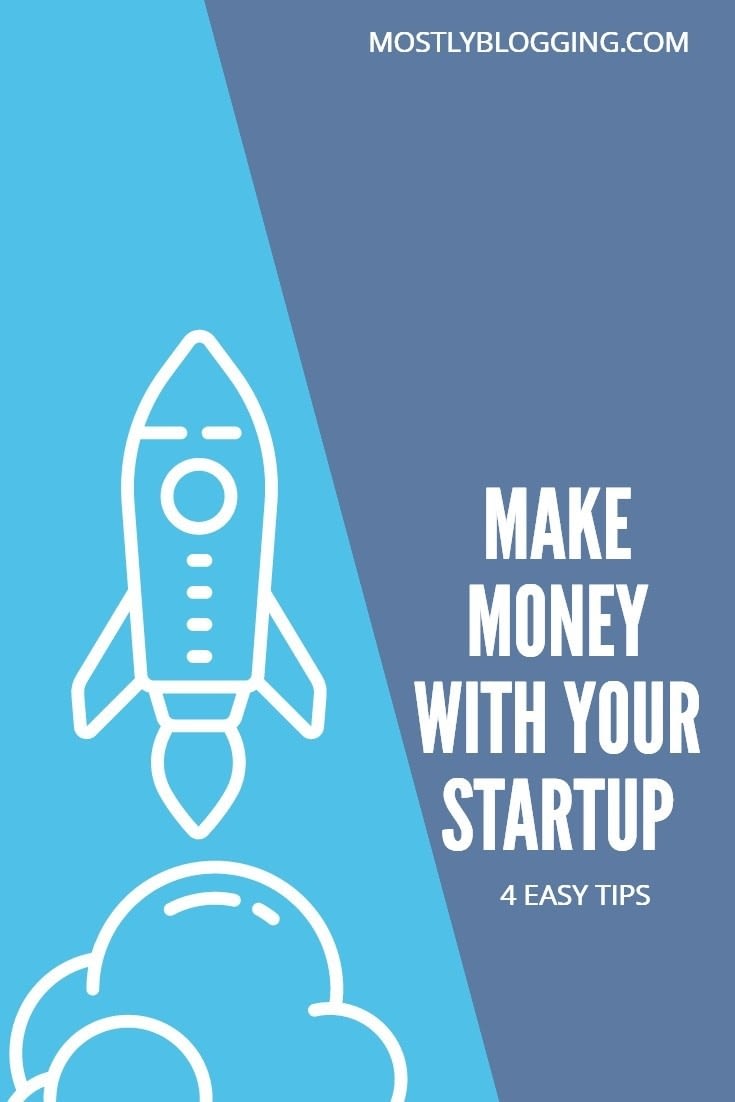 How to make money with your online startip, 4 business development strategies.