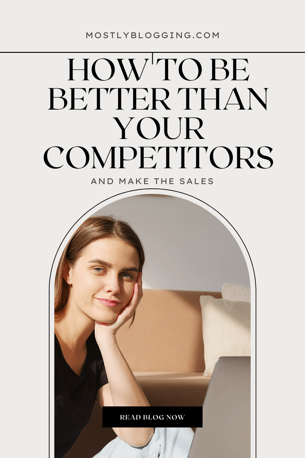 WHY ARE PEOPLE CHOOSING YOU OVER YOUR COMPETITORS?