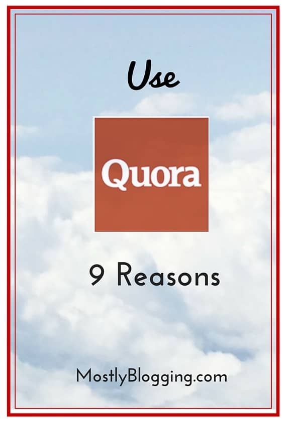 Bloggers should use Quora.