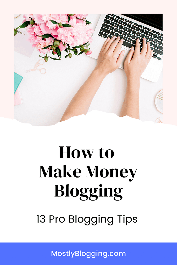 pro blogging tips