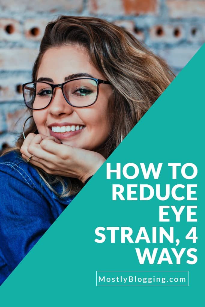 ways to reduce eye strain