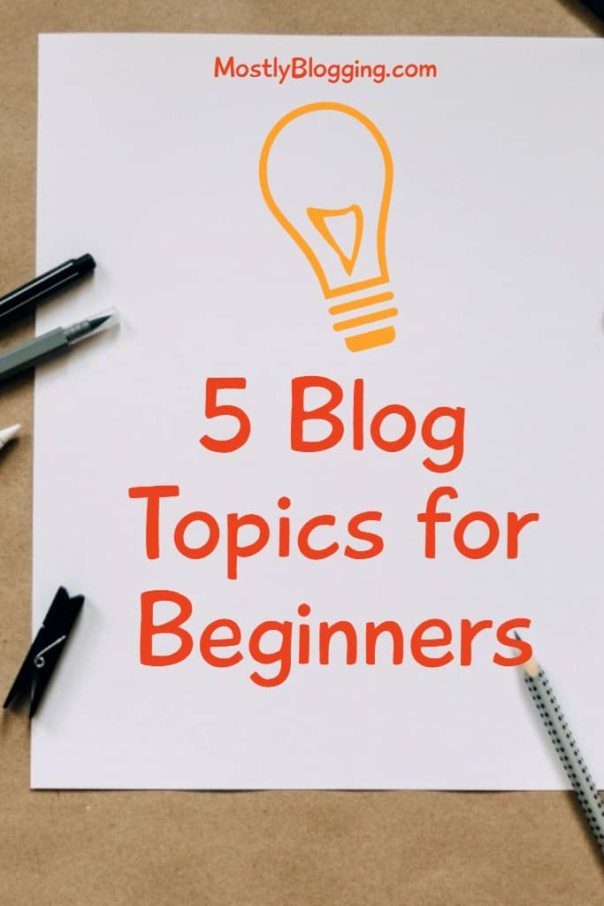 blog topics for beginners