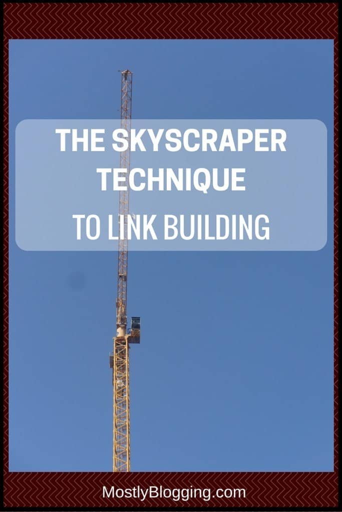 Skyscraper Technique to Building Links #SEO