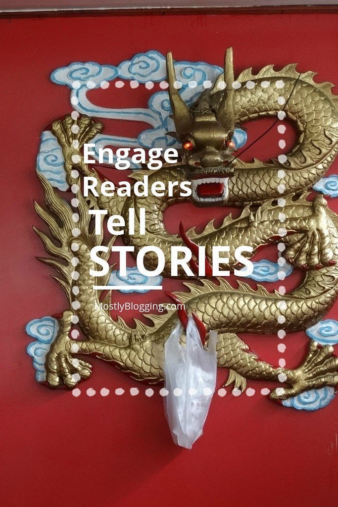 #Bloggers and #writers can engage readers with stories