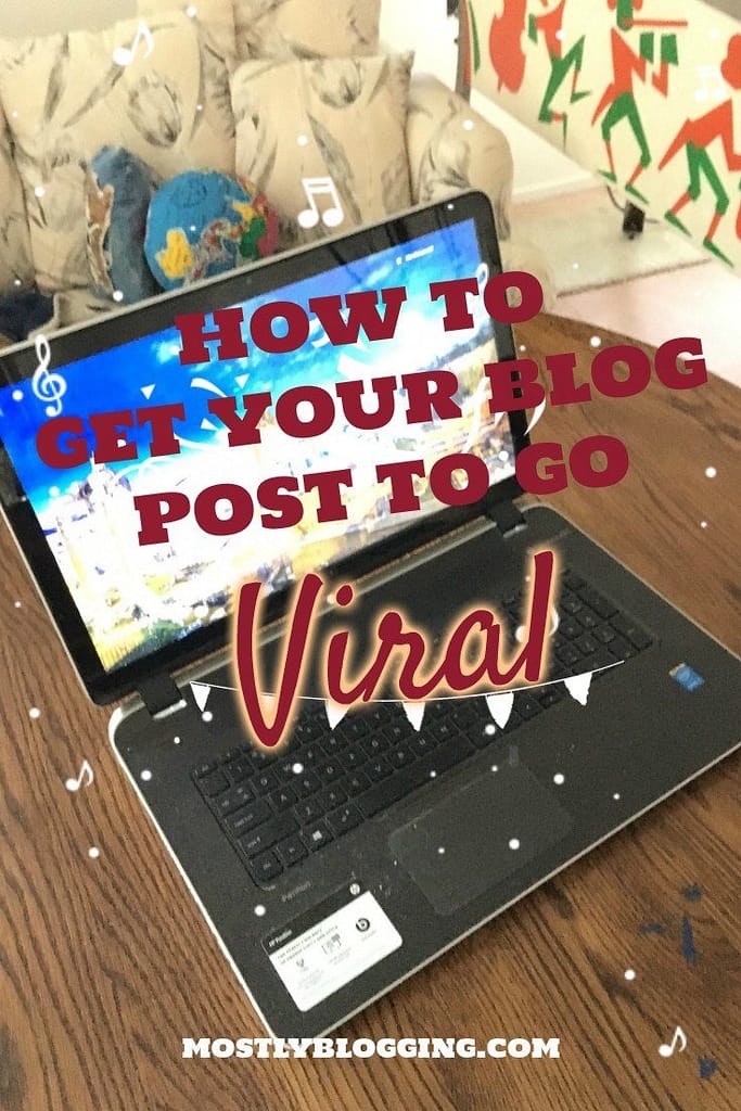 #Bloggers can see a viral blog post with these #BloggingTips