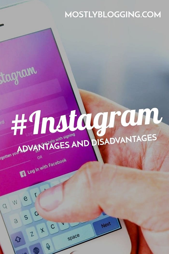 13 advantages and disadvantages of Instagram