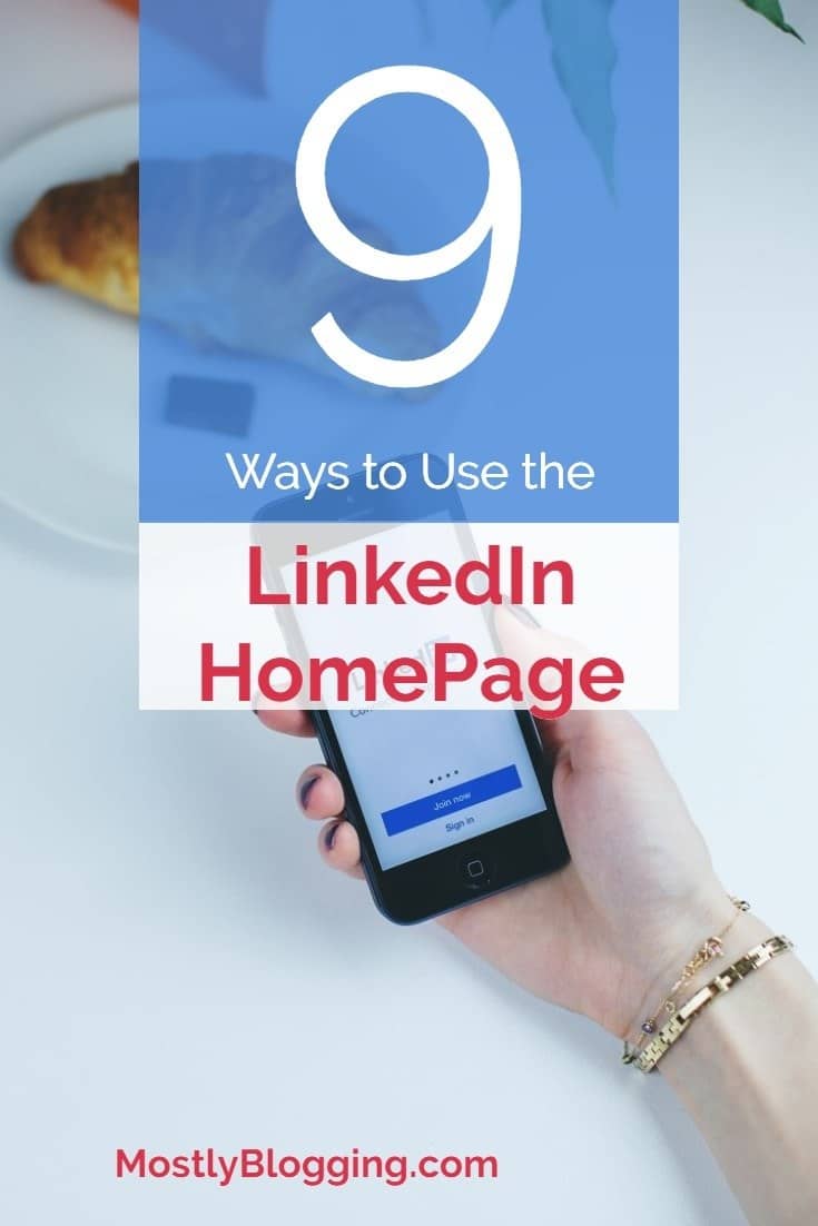 How to use the LinkedIn homepage to boost your brand and income.