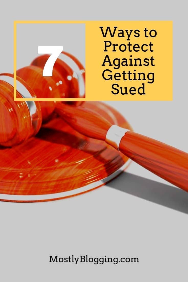 Ways to Protect Against Getting Sued