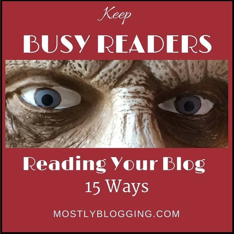 Keep Blog Readers at your site longer