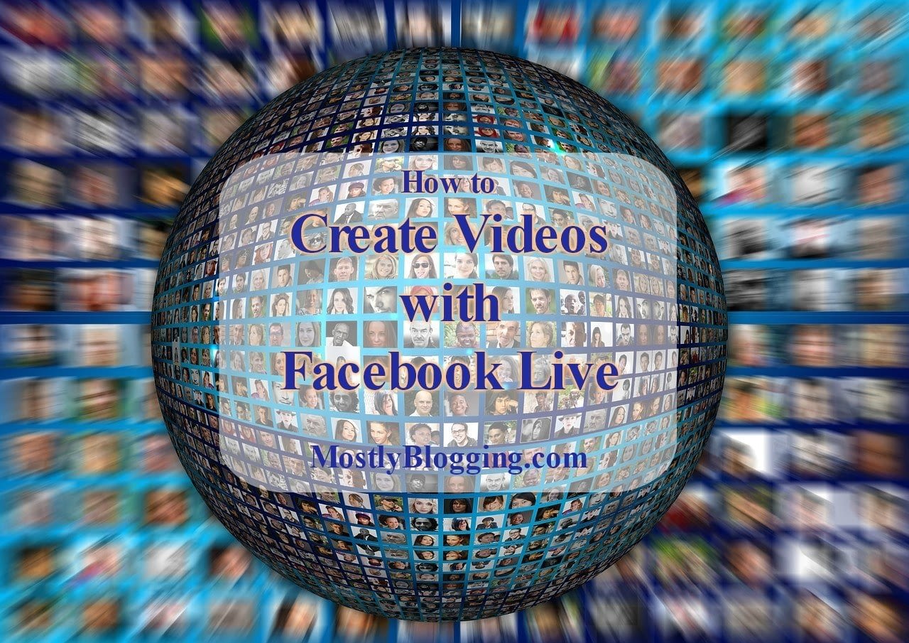 Facebook videos help bloggers share blogging tips