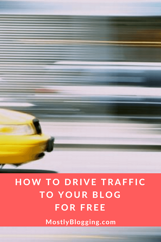 This Is How to Drive Blog Traffic for Free, 10 Proven Ways