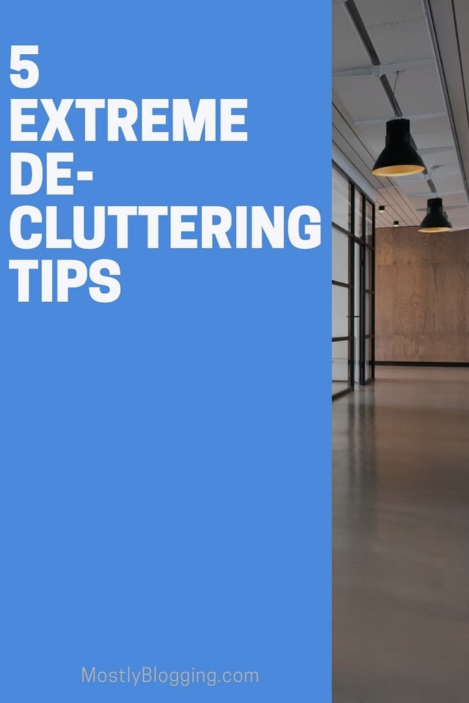 extreme decluttering
