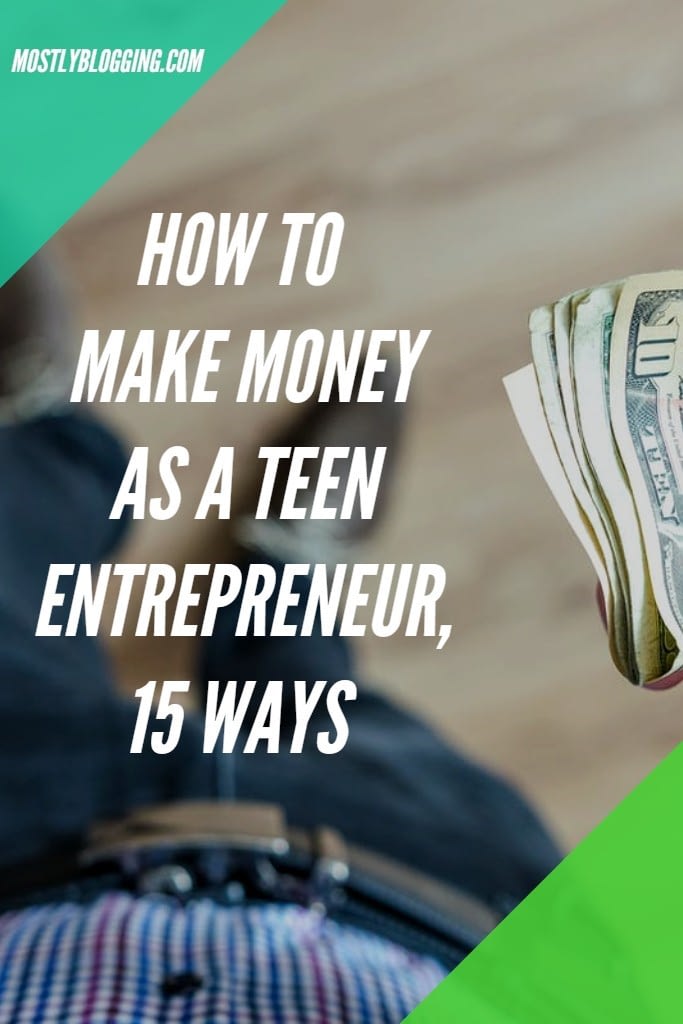 teen entrepreneur ideas