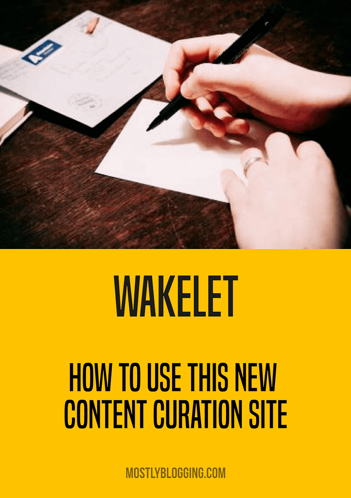 Wakelet, how to use this new content curation site