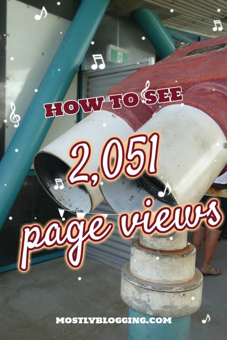 Blogging Tips: #Bloggers can get 1000's of page views. Click to see how MostlyBlogging.com