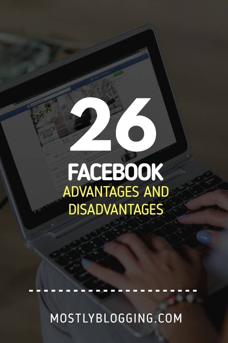 advantages and disadvantages of Facebook