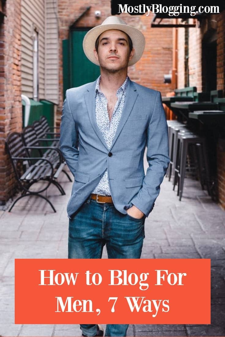 How to blog about man stuff