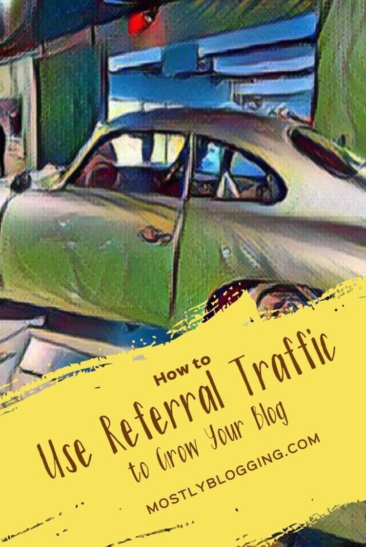 Use Referral Traffic to Grow Your Blog