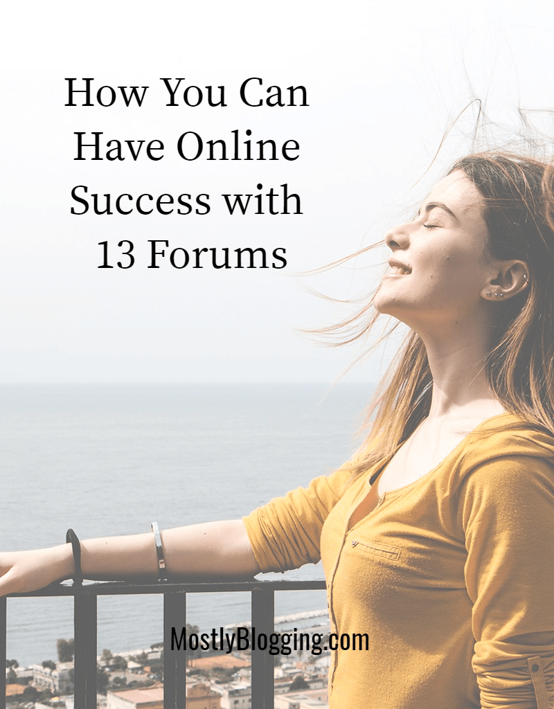 forum posting: 13 forums to make you more successful