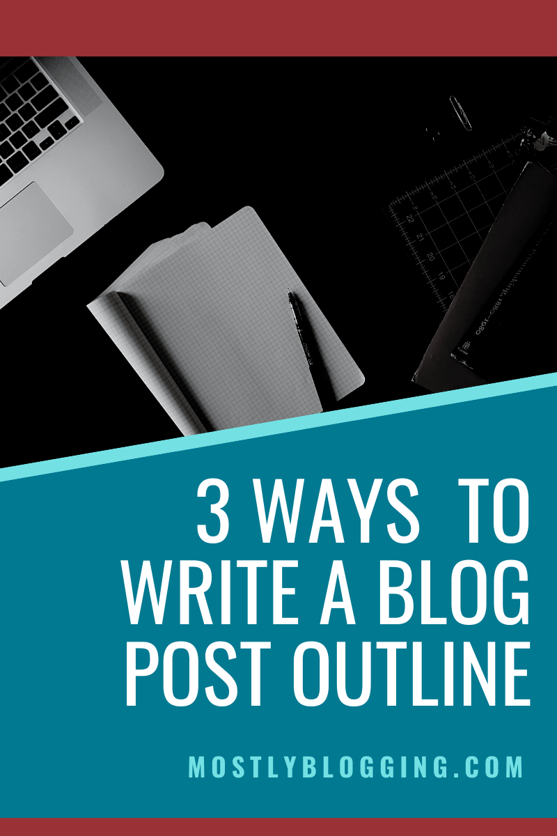 How to Write a Blog Post Outline [in 24, 24 Easy Ways]