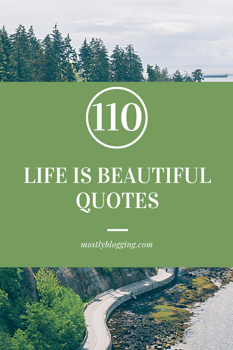 life is beautiful quotes