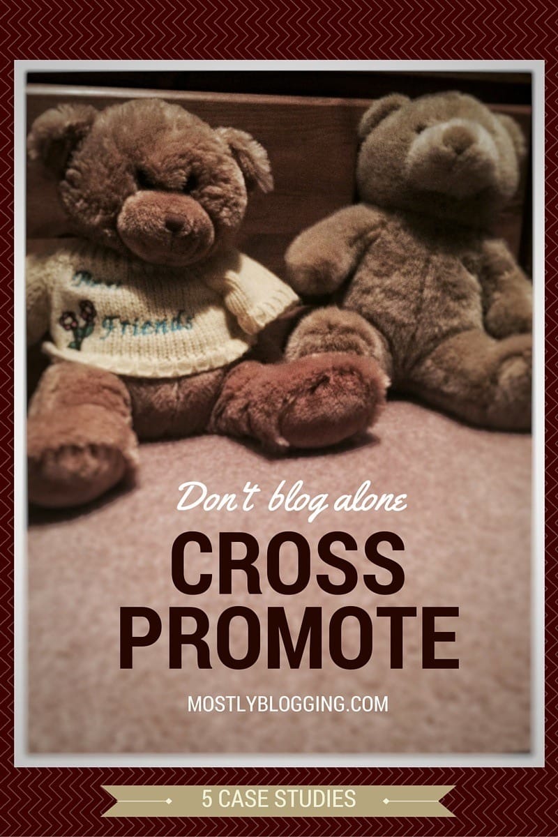 Use cross promotion to get help #blogging