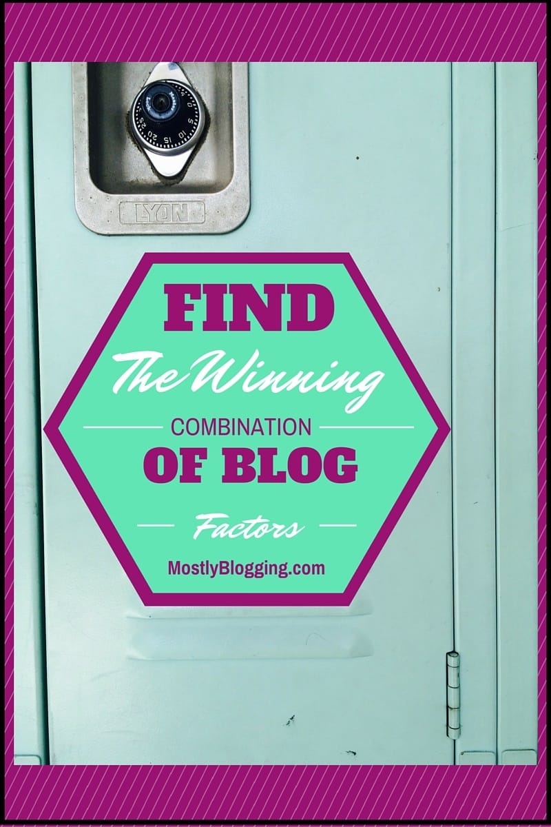 Bloggers can find the right combination of successful blog factors.