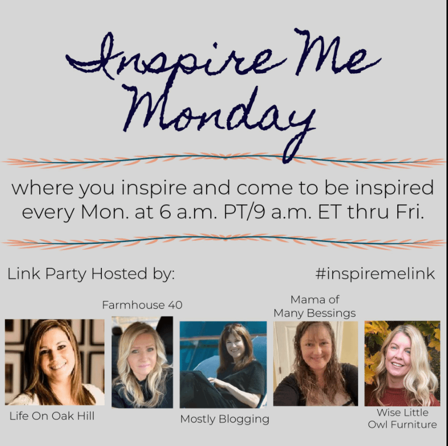 Inspire Me Monday Linky Party